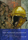 Cover: Vom Prunkst&uuml;ck zum Altmetall - Schnell & Steiner