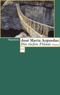 Abbildung von: Die tiefen Flüsse - Wagenbach