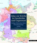 Cover: Atlas zur Kirche in Geschichte und Gegenwart - Schnell & Steiner