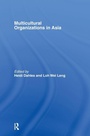 Cover: Multicultural Organizations in Asia - Routledge