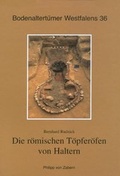 Cover: Die r&ouml;mischen T&ouml;pfereien von Haltern - Philipp von Zabern in Herder