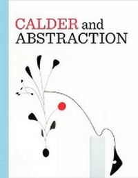 Enlarge image Cover: Calder and Abstraction - Prestel