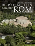 Cover: Die fr&uuml;hchristlichen Kirchen in Rom - Schnell & Steiner