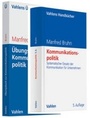 Bild: Kommunikationspolitik (7. Auflage) und Übungsbuch zur Kommunikationspolitik - Vahlen