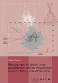 Cover: Behausung im Sp&auml;ten Jungpal&auml;olithikum und im Mesolithikum in Nord-, Mittel- und Westeuropa - Schnell & Steiner