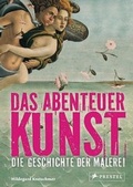 Cover: Das Abenteuer Kunst - Prestel