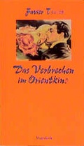 Cover: Verbrechen im Orientkino - Wagenbach