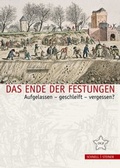 Cover: Das Ende der Festungen - Schnell & Steiner