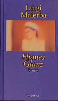 Abbildung von: Elianes Glanz - Wagenbach