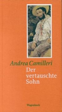 Abbildung von: Der vertauschte Sohn - Wagenbach
