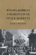 Cover: Booms, Bubbles and Bust in the US Stock Market - Routledge