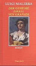 Cover: Der geheime Zirkel von Granada - Wagenbach