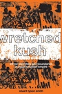 Cover: Wretched Kush - Routledge