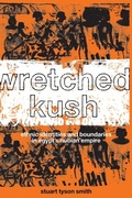 Cover: Wretched Kush - Routledge