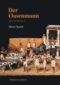 Cover: Der Oasenmann - Philipp von Zabern in Herder