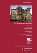 Cover: R&ouml;merbauten in Trier - Schnell & Steiner