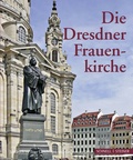 Cover: Die Dresdner Frauenkirche - Schnell & Steiner