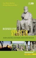 Cover: Reiselust Stauferzeit - Schnell & Steiner