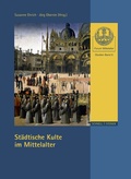 Cover: St&auml;dtische Kulte im Mittelalter - Schnell & Steiner