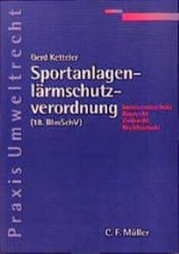 Bild: Sportanlagenlärmschutzverordnung - C.F. Müller