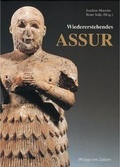 Cover: Wiedererstehendes Assur - Philipp von Zabern in Herder