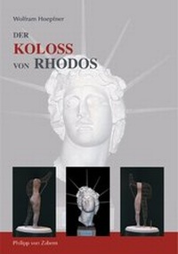 Enlarge image Cover: Der Koloss von Rhodos und die Bauten des Helios - Philipp von Zabern in Herder