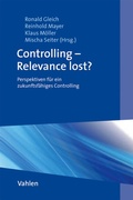 Cover: Controlling - Relevance lost? - Vahlen
