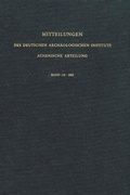 Cover: Mitteilungen des Deutschen Arch&auml;ologischen Instituts. Athenische Abteilung - Philipp von Zabern in Herder