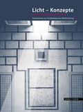 Cover: Licht - Konzepte in der vormodernen Architektur - Schnell & Steiner