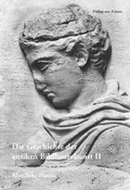 Cover: Die Geschichte der Antiken Bildhauerkunst - Philipp von Zabern in Herder