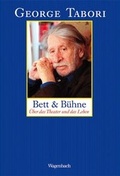 Cover: Bett und B&uuml;hne - Wagenbach