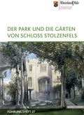 Cover: Der Park und die G&auml;rten von Schloss Stolzenfels - Schnell & Steiner
