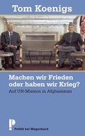 Cover: Machen wir Frieden oder haben wir Krieg? - Wagenbach