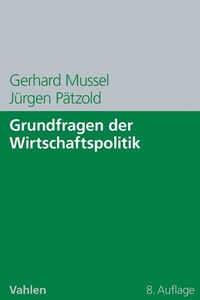 Abbildung von: Grundfragen der Wirtschaftspolitik - Vahlen