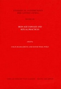 Enlarge image Cover: Iron Age Coinage and Ritual Practices - Philipp von Zabern in Herder