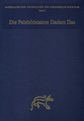 Cover: Die Felsbildstation Dadam Das - Philipp von Zabern in Herder