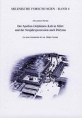 Cover: Der Appolon-Delphinios-Kult in Milet und die Neujahrsprozession nach Didyma - Philipp von Zabern in Herder