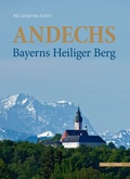 Cover: Andechs - Bayerns Heiliger Berg - Schnell & Steiner