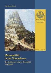 Enlarge image Cover: Metropolität in der Vormoderne - Schnell & Steiner