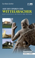 Cover: Auf den Spuren der Wittelsbacher - Schnell & Steiner