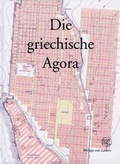 Cover: Die griechische Agora - Philipp von Zabern in Herder