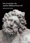 Cover: Die Geschichte der Antiken Bildhauerkunst - Philipp von Zabern in Herder