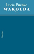 Cover: Wakolda - Wagenbach