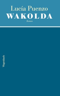 Enlarge image Cover: Wakolda - Wagenbach