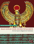 Cover: Das Gold der Horusfalken - Philipp von Zabern in Herder