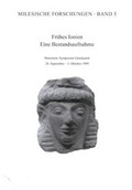 Cover: Fr&uuml;hes Ionien. Eine Bestandsaufnahme - Philipp von Zabern in Herder