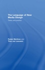 Cover: The Language of New Media Design - Routledge