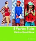 Cover: 13 Fashion Styles Children Should Know - Prestel