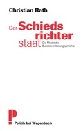 Cover: Der Schiedsrichterstaat - Wagenbach
