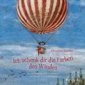 Cover: Ich schenk dir die Farben des Windes - Prestel